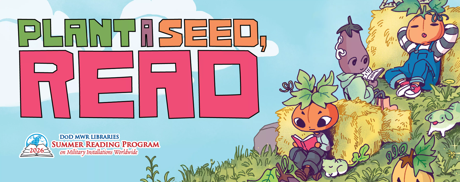 Plant a Seed and READ This Summer!