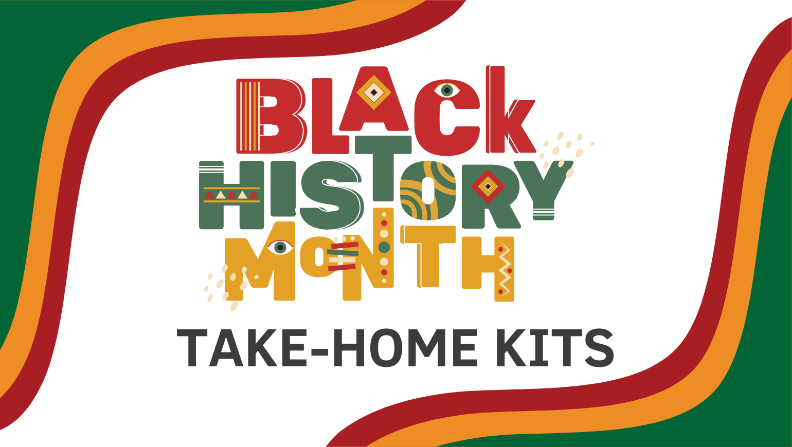 Take-Home Kits: Black History Month