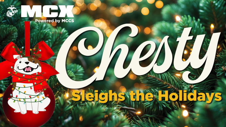 MCX: Chesty Sleighs the Holidays